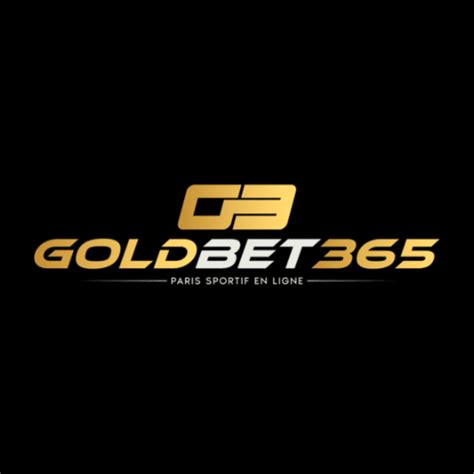 goldbet365 hammamet|Application Goldenbet365 (APK Android, iOS, Mac et PC).